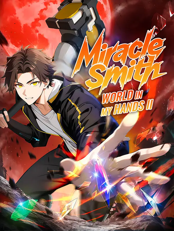 Miracle Smith, World in My Hands II(Dubbed)