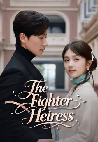 The Fighter Heiress