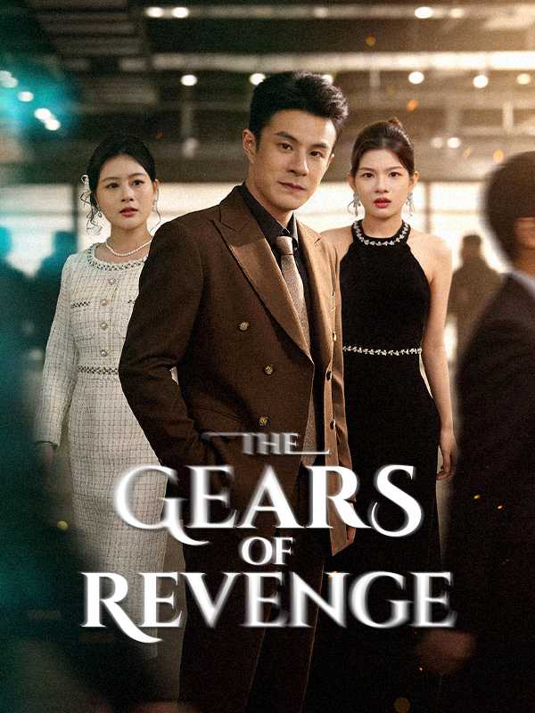The Gears of Revenge