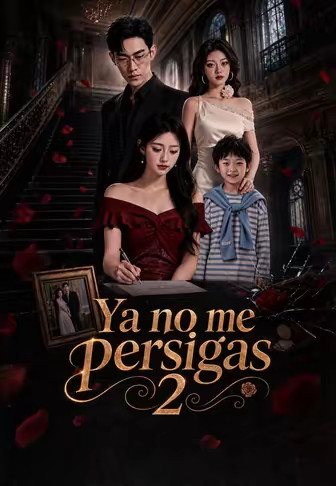 Ya no me persigas 2
