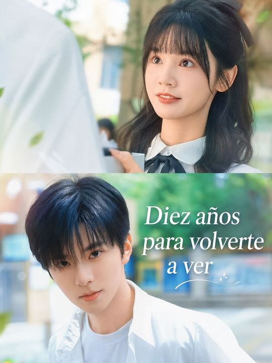 Diez años para reencontrarte