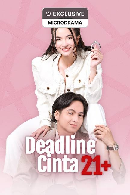 Deadline Cinta 21+ (2024)