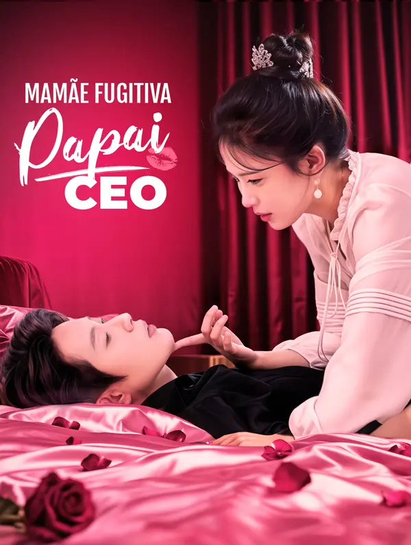 Mamãe Fugitiva Papai CEO(Dublado)