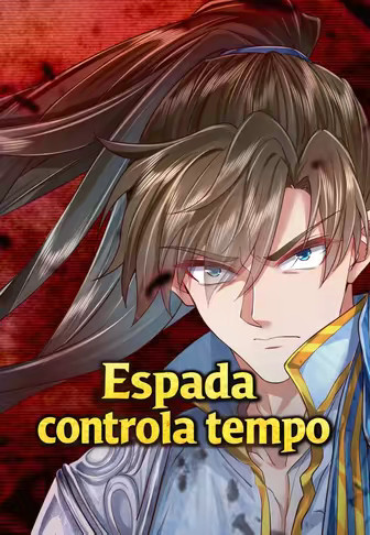 Espada controla tempo 1