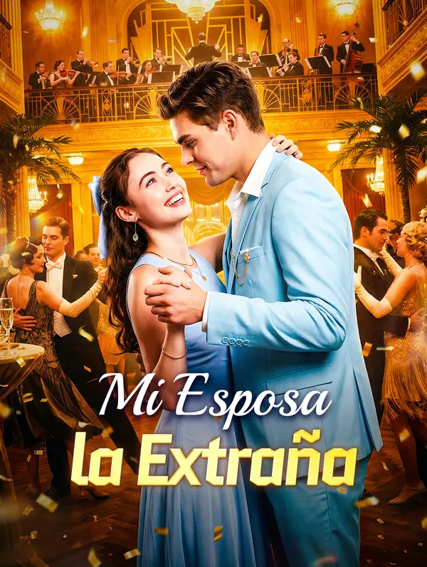 Mi Esposa, la Extraña