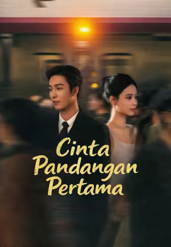 (Dub)Cinta Pandangan Pertama