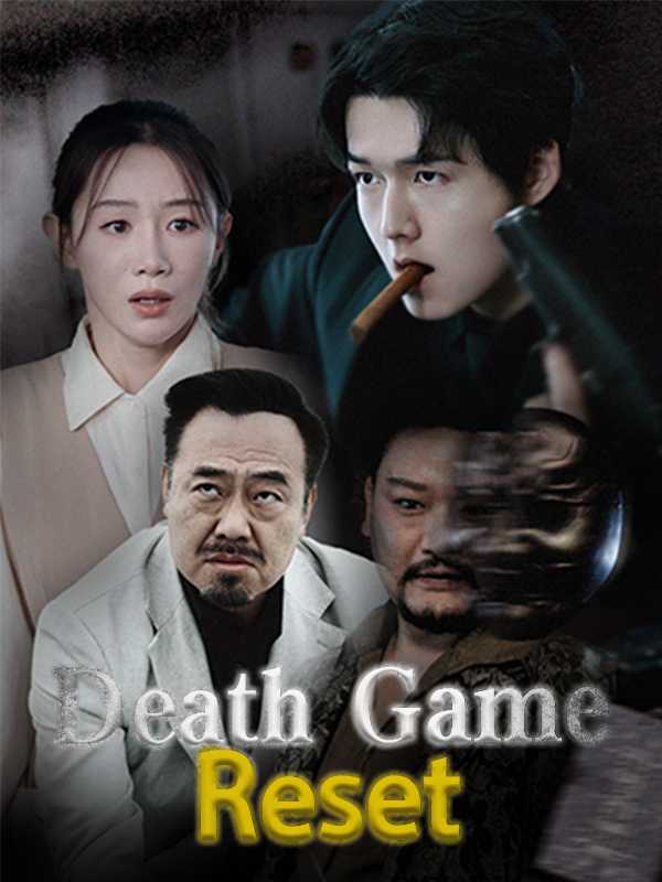 Death Game Reset