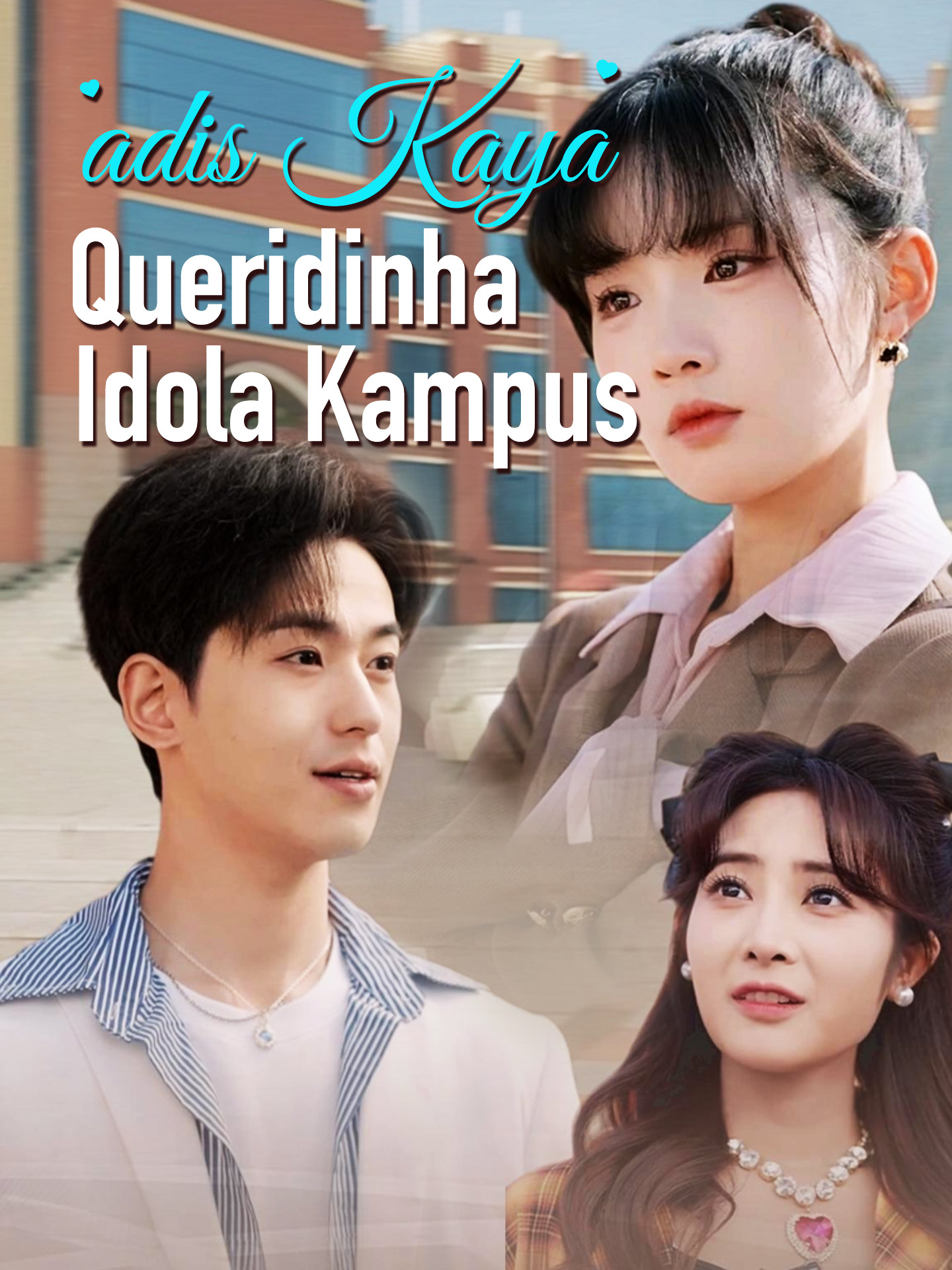 Gadis Kaya Idola Kampus (2025)