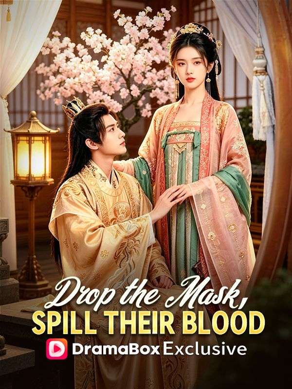 Drop the Mask, Spill Their Blood