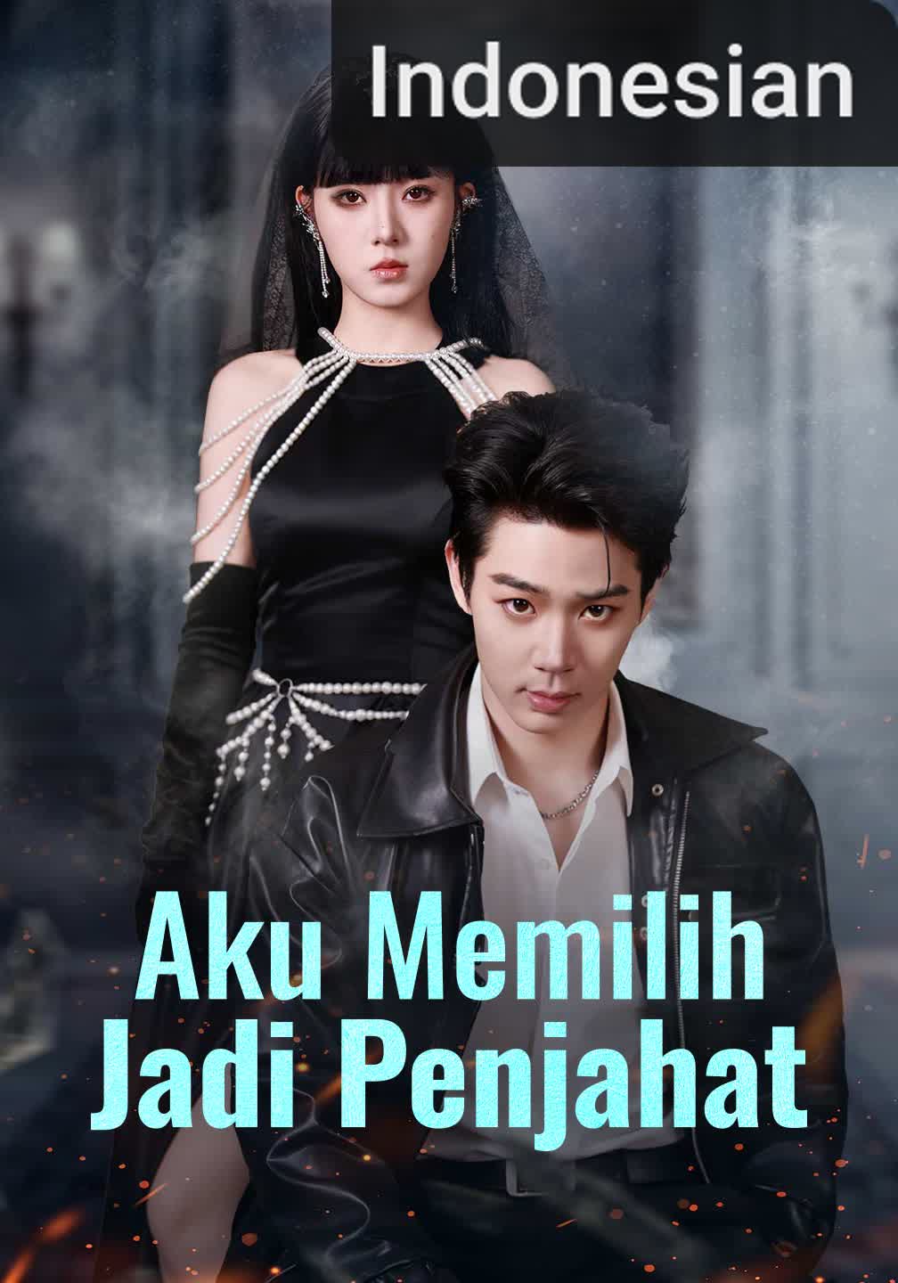 Aku Memilih Jadi Penjahat [Indonesian]