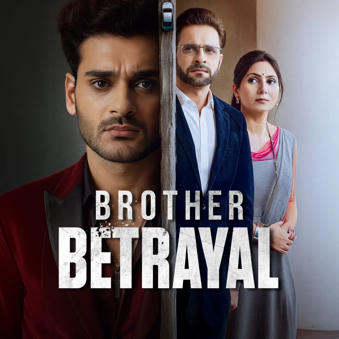 Brother Betrayal