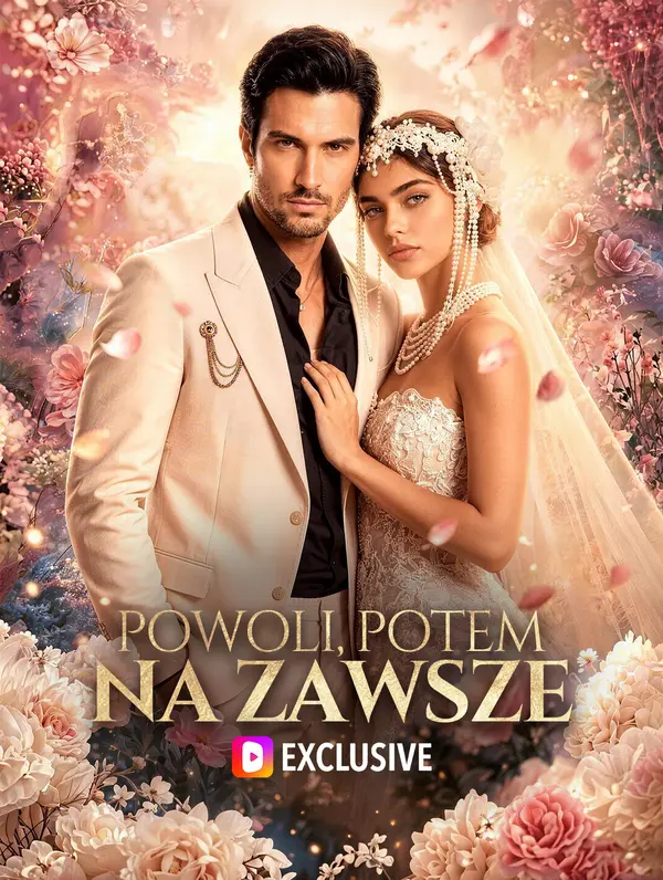 Powoli, potem na zawsze(Wersja dubbingowana)