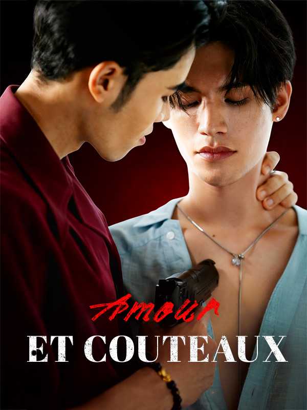 Amour et Couteaux