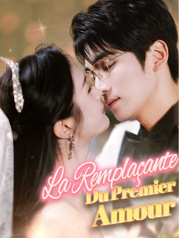 La remplaçante du premier amour