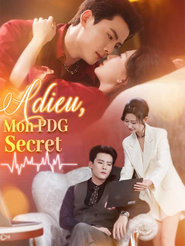 Adieu, Mon PDG Secret