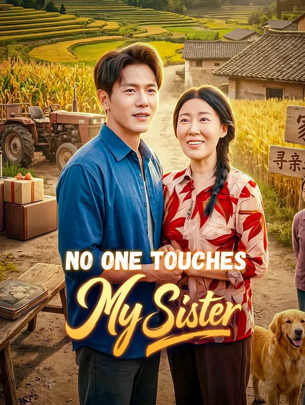 No One Touches My Sister(Dubbed)