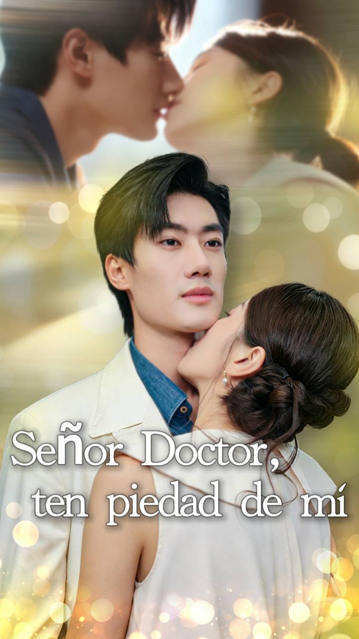 Señor Doctor, ten piedad de mí