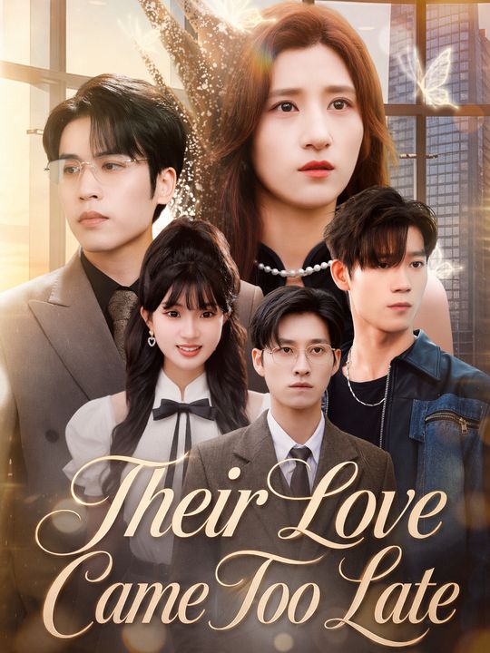 Their Love Came Too Late