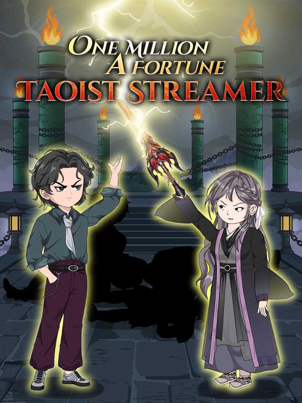 One Million a Fortune: Taoist Streamer