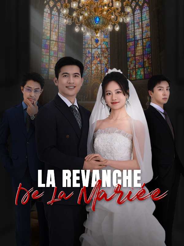 La Revanche De La Mariée