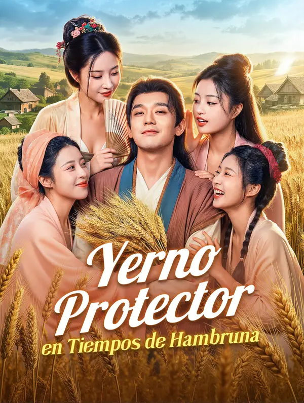 Yerno Protector en Tiempos de Hambruna(Doblado)