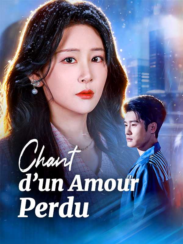 Chant d'un Amour Perdu