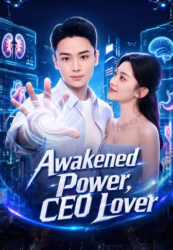 Awakened Power, CEO Lover