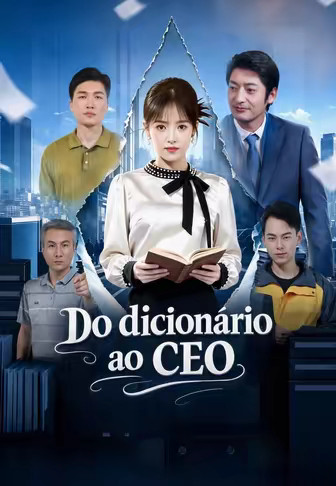Do dicionário ao CEO
