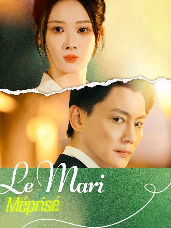 Le Mari Méprisé
