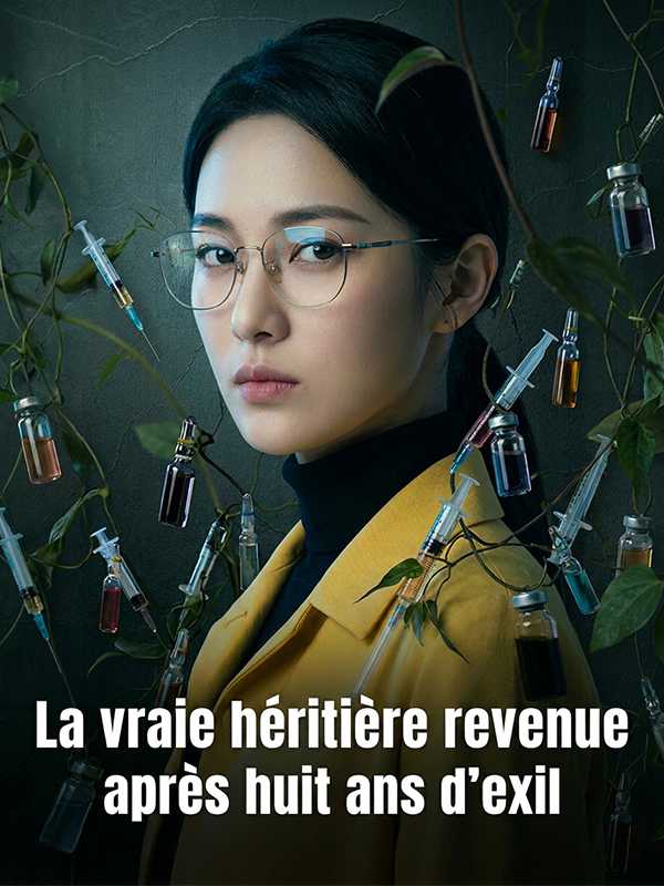 La vraie héritière revenue après huit ans d'exil
