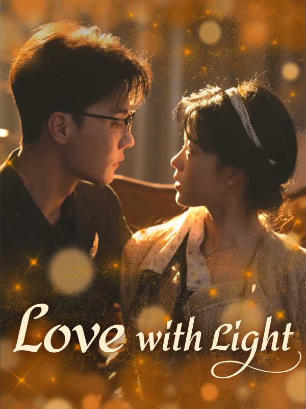 Love with Light