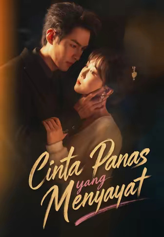 Cinta Panas yang Menyayat