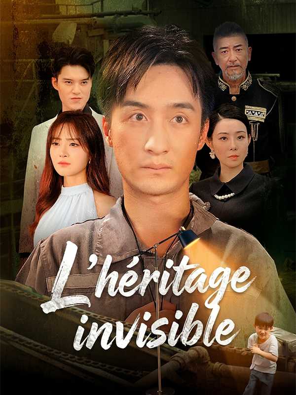 L'héritage invisible
