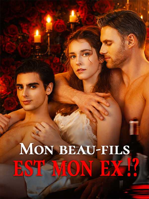 Mon beau-fils est mon ex !?