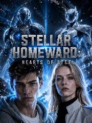Stellar Homeward: Hearts of Steel