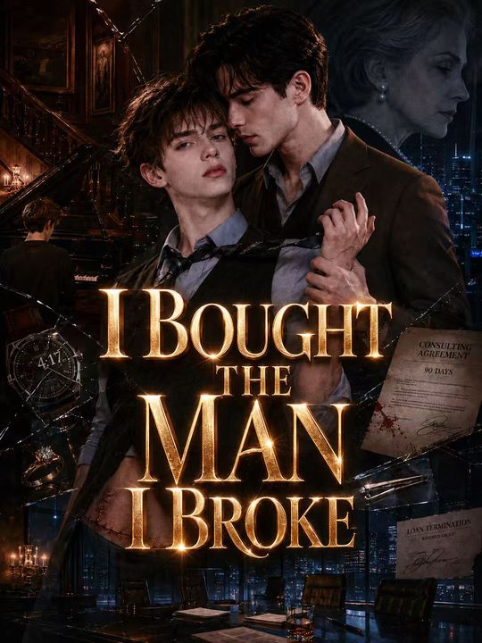 I Bought the Man I Broke