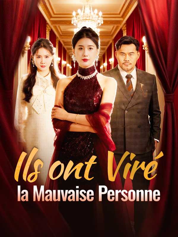 Ils ont Viré la Mauvaise Personne