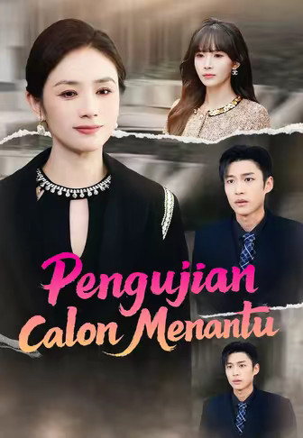 Pengujian Calon Menantu
