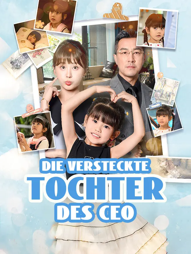 Die versteckte Tochter des CEO