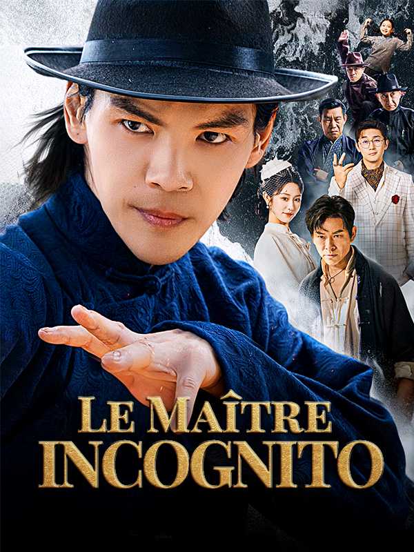 Le Maître Incognito