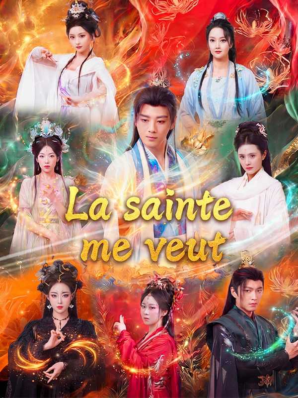 La sainte me veut