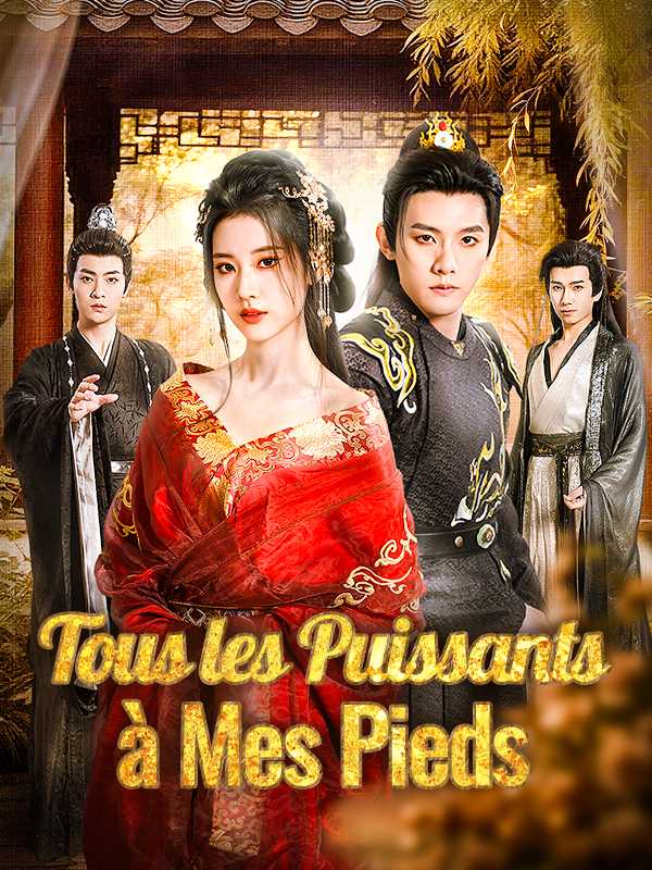 Tous les Puissants à Mes Pieds