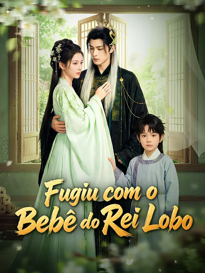 Fugiu com o Bebê do Rei Lobo