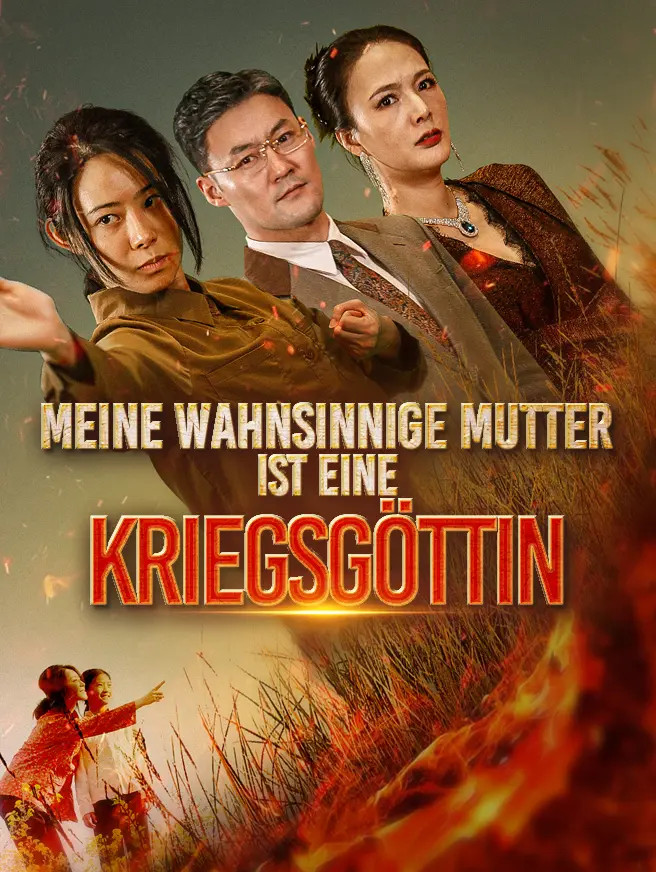 Meine wahnsinnige Mutter ist eine Kriegsgöttin