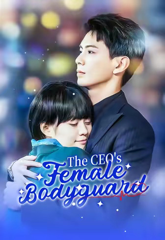 The CEO's Female Bodyguard