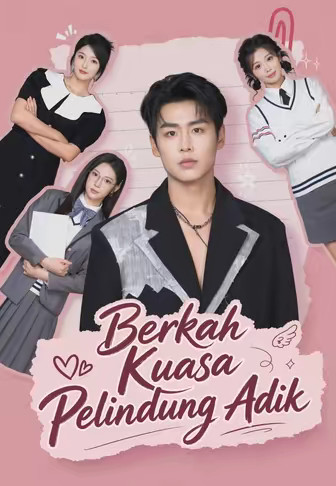 Berkah Kuasa Pelindung Adik