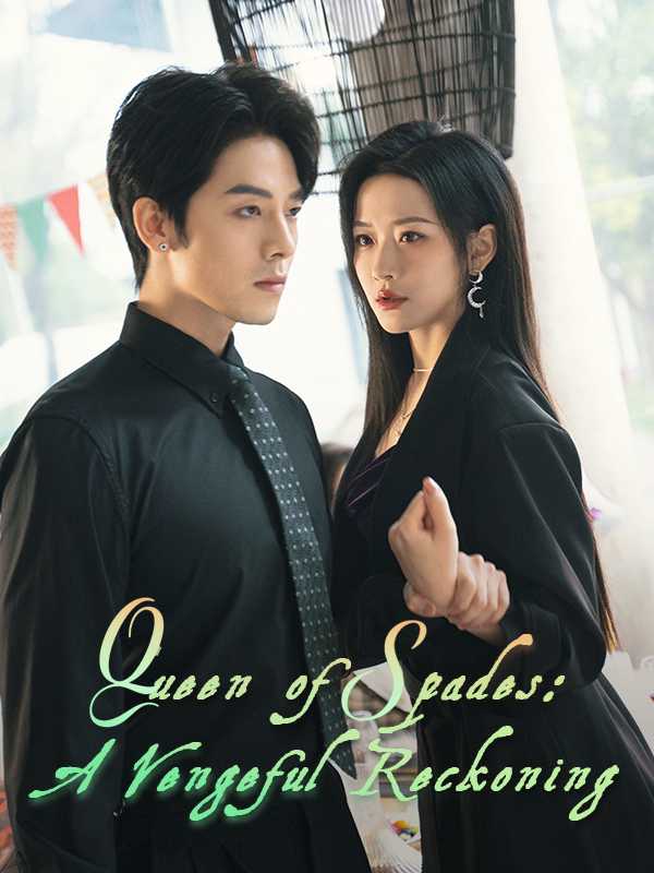 Queen of Spades: A Vengeful Reckoning