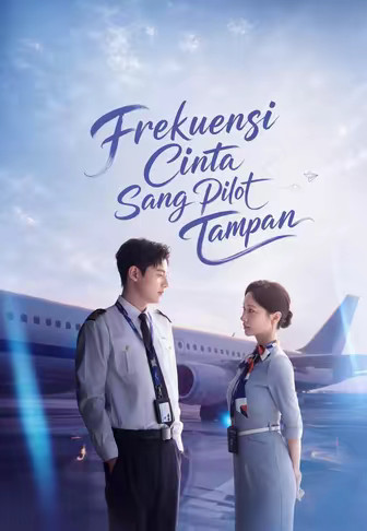 Frekuensi Cinta Sang Pilot Tampan