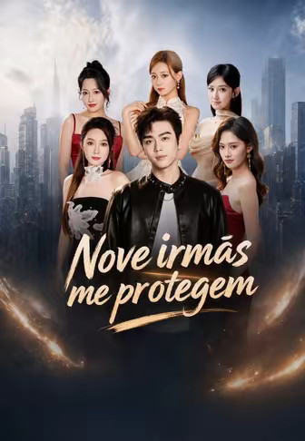 Nove irmãs me protegem