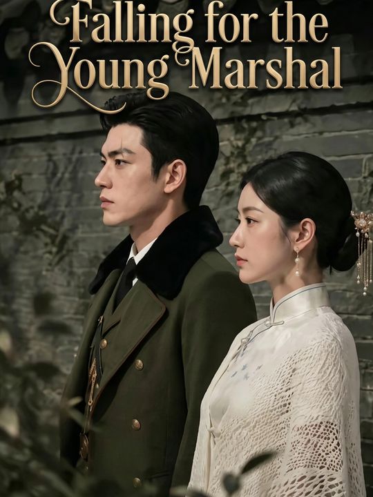 Falling for the Young Marshal